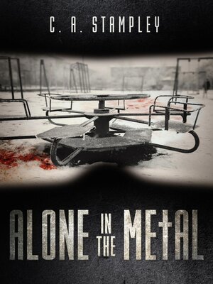 cover image of Alone in the Metal